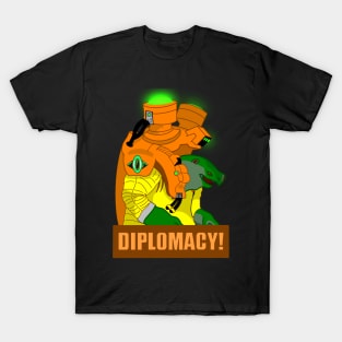 Diplomacy! T-Shirt